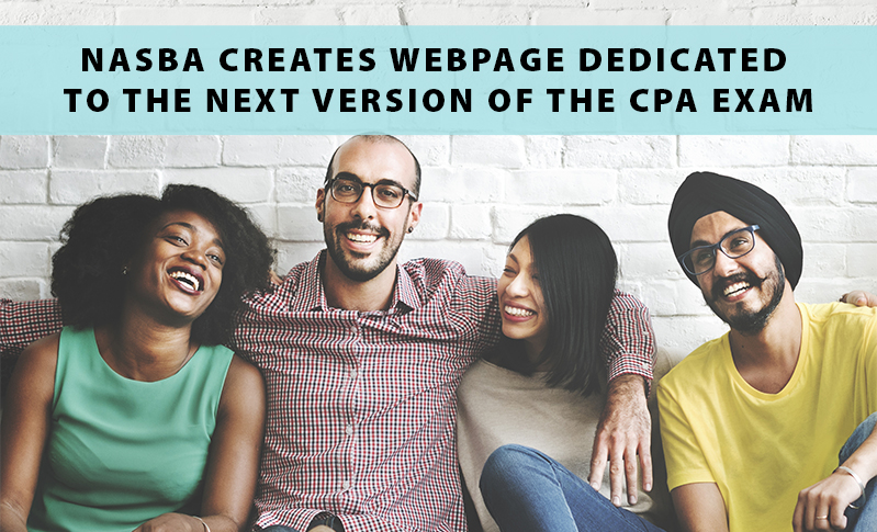 NASBA Creates Webpage Dedicated to the Next Version of the CPA Exam